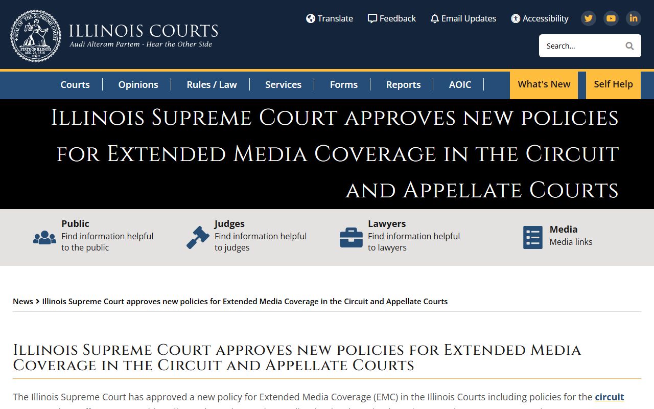 Illinois Supreme Court Extended Media Coverage policy update affecting Will County